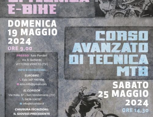 Maggio 2024: Corso Tecnica E-BIKE e Corso Avanzato Tecnica MTB a Vittorio Veneto